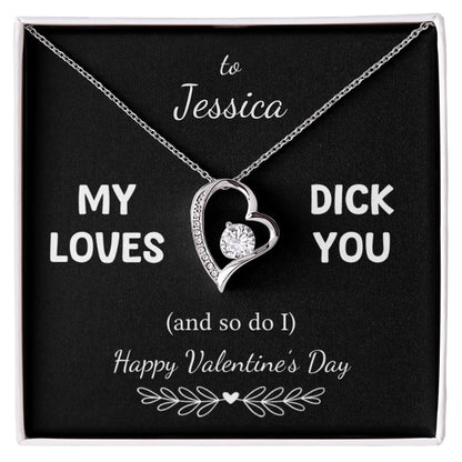 "My D Loves You, I mean Happy Valentine's Day" for Her